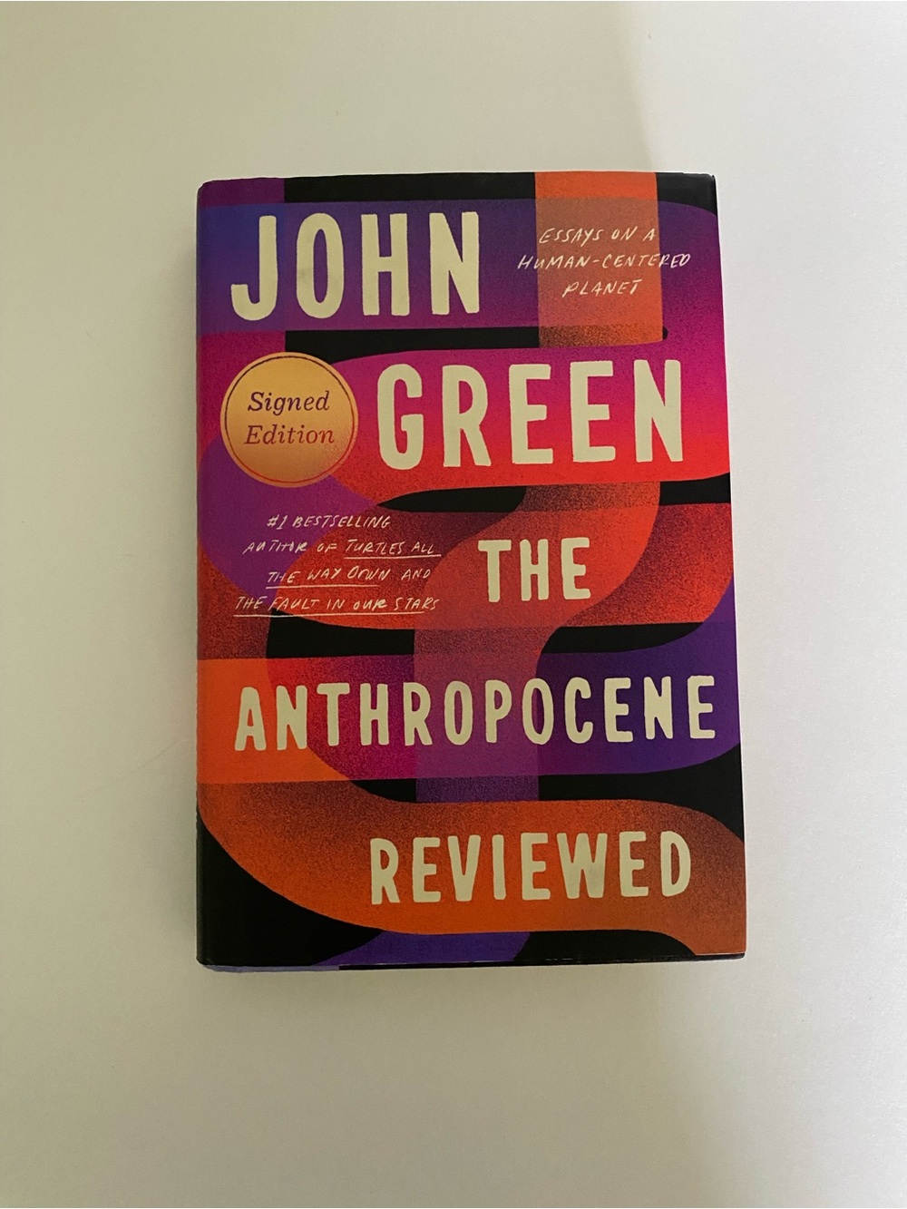 John Green The Anthropocene Reviewed Signed Edition Hardcover Book